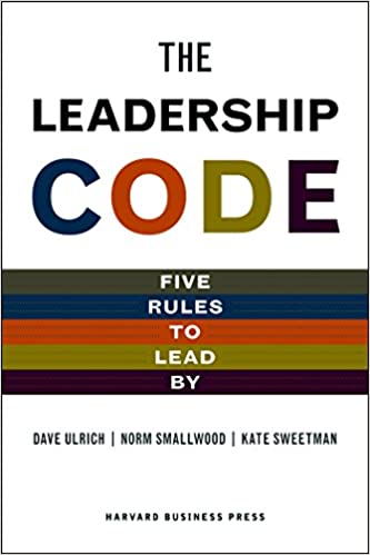 The Leadership Code: Five Rules to Lead By