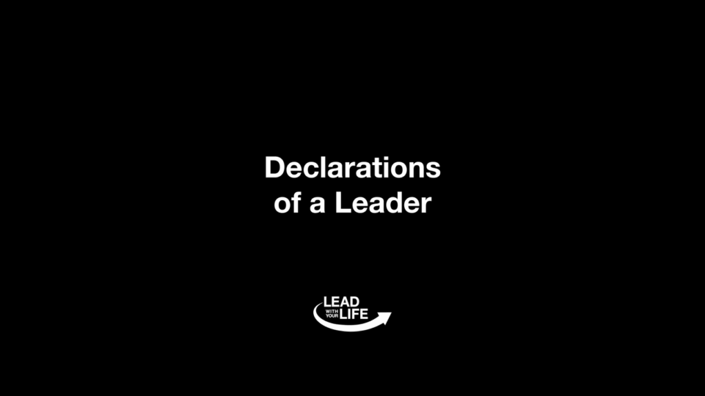 Declarations Of A Leader